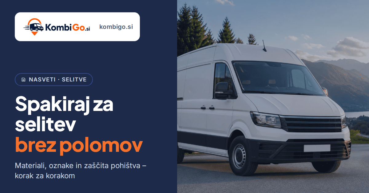 Kako spakirati za selitev, da se nič ne razbije