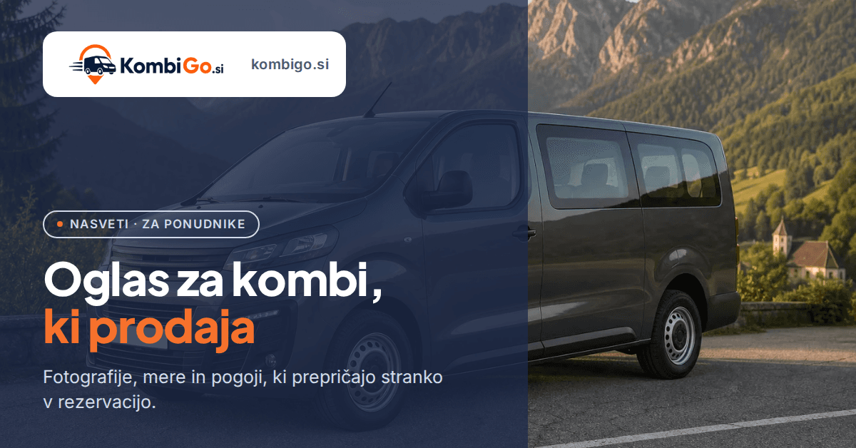 Kako napisati oglas za kombi, ki ga stranke res rezervirajo