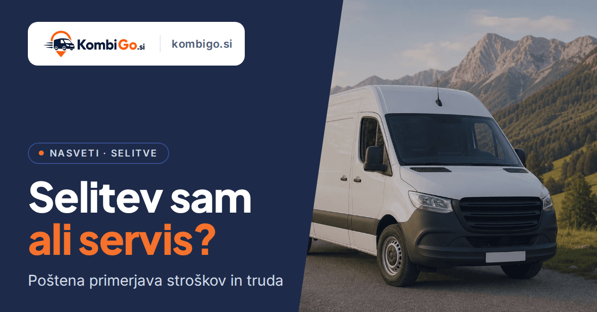 Selitev sam s kombijem ali selitveni servis: kaj se bolj splača